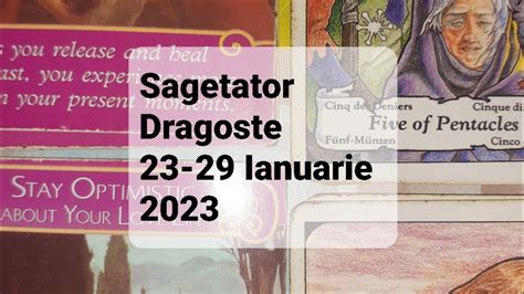 Tarot Horoscop Dragoste Sagetator 23 29 Ianuarie 2023 YouTube