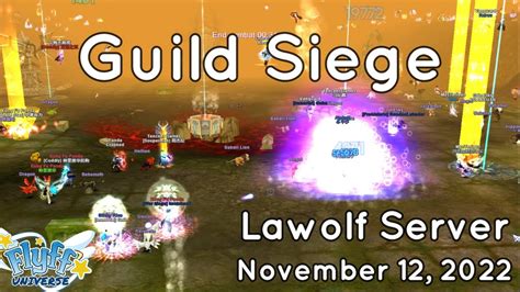 Guild Siege Lawolf Server November Flyff Universe Youtube