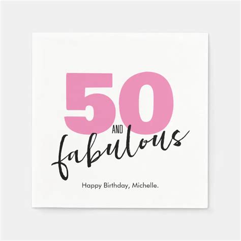 50 And Fabulous 50th Birthday Party Pink Napkins Zazzle