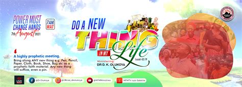 MFM August 2021 PMCH Do A New Thing In My Life Ministering Dr D K