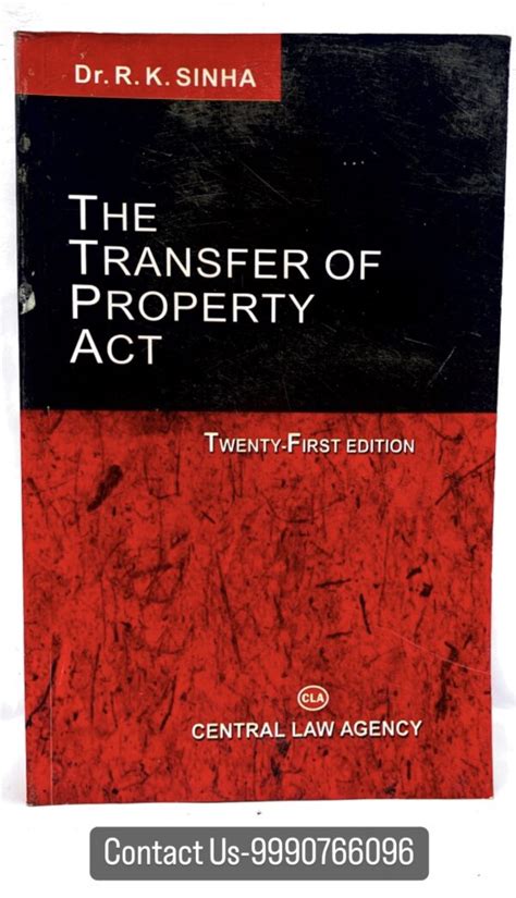 RK Sinha The Transfer Of Property Act Exclusive Portal For Law Books