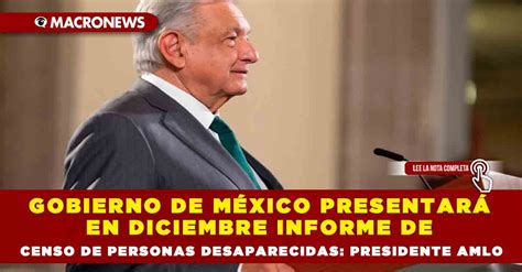 Gobierno De México Presentará En Diciembre Informe De Censo De Personas