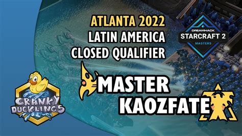 MasTeR Vs Kaozfate PvT DH Masters Atlanta 2022 LatAm Closed