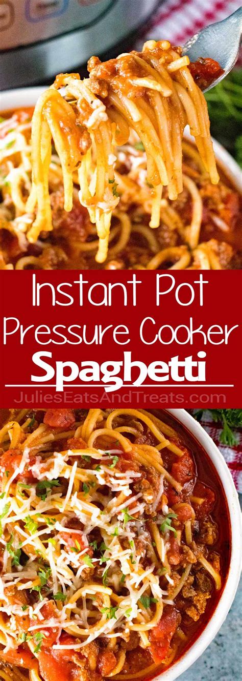 Instant Pot Pressure Cooker Spaghetti Julie S Eats Treats