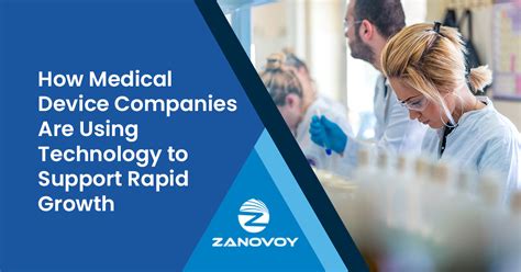 How Medical Device Companies Are Using Technology to Support Rapid Growth