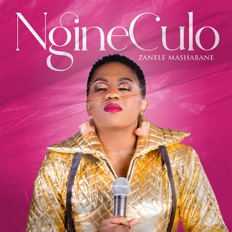 Ngine Culo Live Album By Zanele Mashabane Spotify