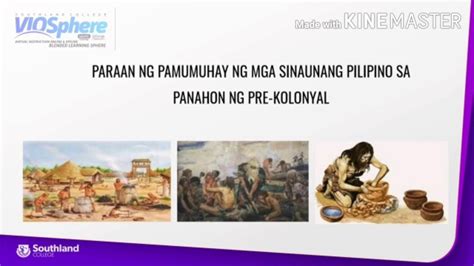 Paraan Ng Pamumuhay Ng Mga Sinaunang Pilipino Sa Panahon Ng Pre