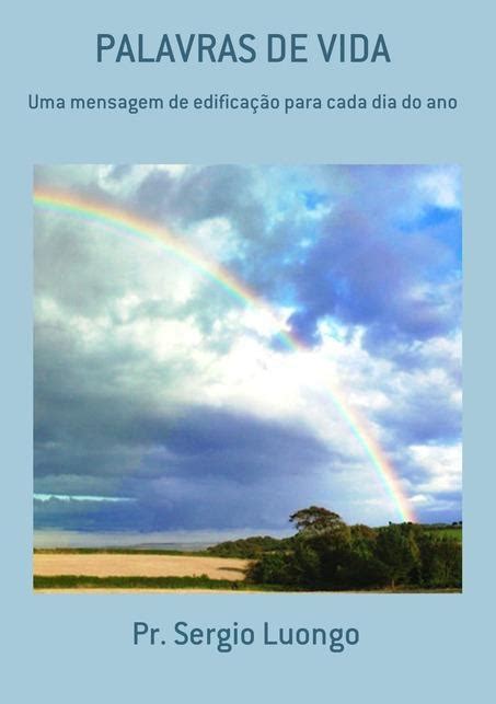 Palavras De Vida Uma Mensagem De Edificacao Para Cada Dia Do Ano