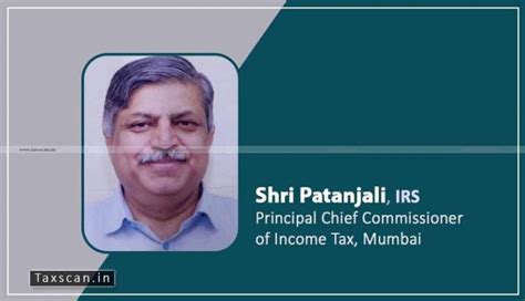 Shri Patanjali Irs 1986 Assumes Charge As Principal Chief Commissioner Of Income Tax Mumbai