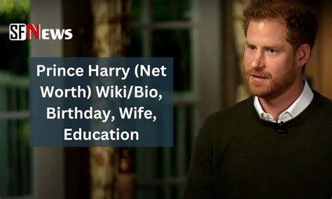 Prince Harry (Net Worth) Wiki/Bio, Birthday, Wife, Education ...