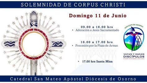 Di Cesis De Osorno Invita A Vivir La Solemnidad De Corpus Christi En