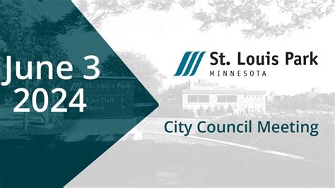 St Louis Park City Council Meeting June 4 2024 Youtube