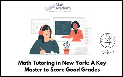 Math Tutoring In New York A Key Master To Score Good Grades By