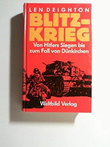 Blitzkrieg Von Hitlers Siegen bis zum Fall von Dünkirchen Amazon