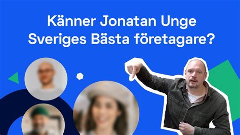 Jonatan Unge gissar vinnare i Sveriges Bästa Företagare 2024 YouTube