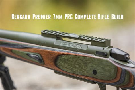 7mm PRC Bergara Premier Build (Chambering, Cerakote, Stock, more ...