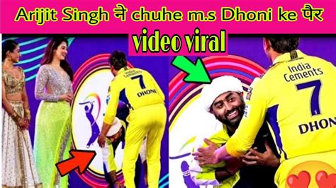 Arijit Singh Touched Feet Of MS Dhoni At IPL Opening Ceremony YouTube