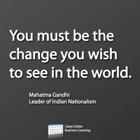 Be The Change Mahatma Gandhi Quotes. QuotesGram