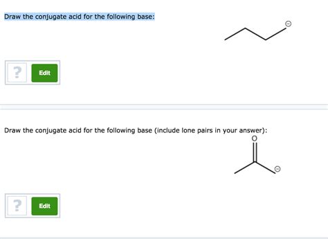 Draw The Conjugate Acid For The Following Base