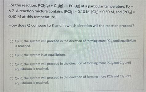 Solved For The Reaction Pc G Cl G Pc G At A Chegg