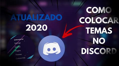 Como Colocar Temas No Discord Youtube