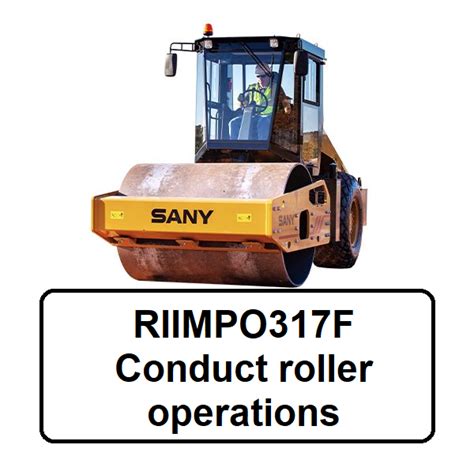 RIIMPO317F Conduct Roller Operations