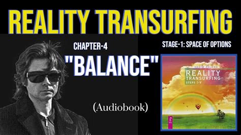 Reality Transurfing Vadim Zeland Chapter 4 Balance Audiobook