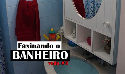 Faxinando O Banheiro Blog Da Priscilla