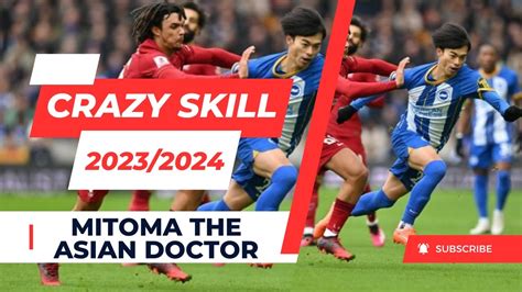 Skill Gila Mitoma Pemain Jepang Di Liga Inggris Youtube