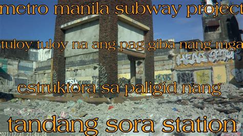 Metro Manila Subway Project Update Tandang Sora Station