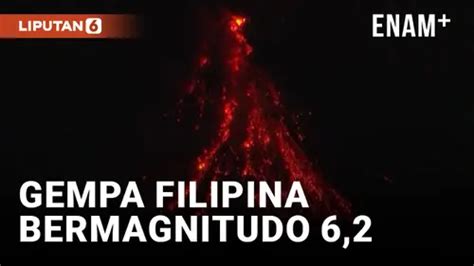 VIDEO Filipina Diguncang Gempa 6 2 Magnitudo Di Dekat Hukay Enamplus