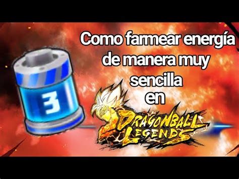 COMO FARMEAR ENERGÍA DE MANERA RÁPIDO Y SENCILLO EN DRAGÓN BALL LEGENDS