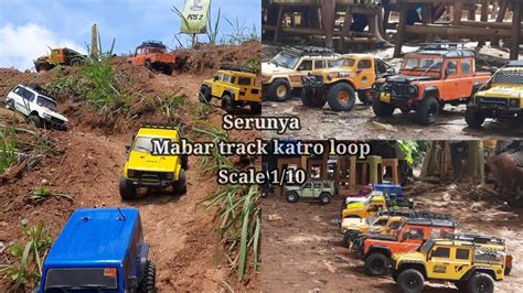 Mabar Rc Adventure Offroad Scale Katro Loop Rccar Youtube