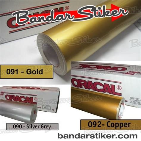 Oracal Gloss Metallic Bandar Stiker