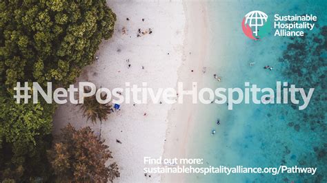 Global Hospitality Industry Releases Net Positive Pathway V For