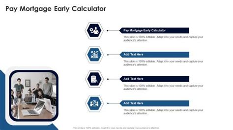 Pay Mortgage Early Calculator Powerpoint Presentation And Slides