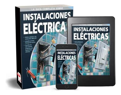 Gu A Completa Sobre Instalaciones El Ctricas Libro Digital