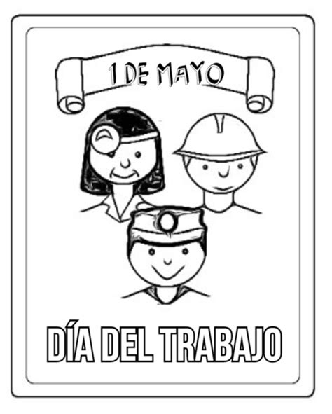 Dibujos Para Imprimir Y Pintar Del D A Del Trabajador De Mayo