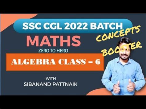 ALGEBRA 6 SSC CGL Math Advance Math For SSC CGL SSC CGL Batch