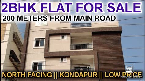 Bhk Flat For Sale In Kondapur North Facing Brand New Near My Home