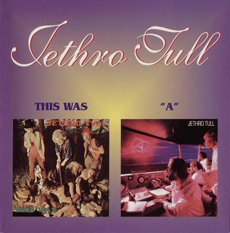 Jethro Tull This Was A 1999 Cd Discogs