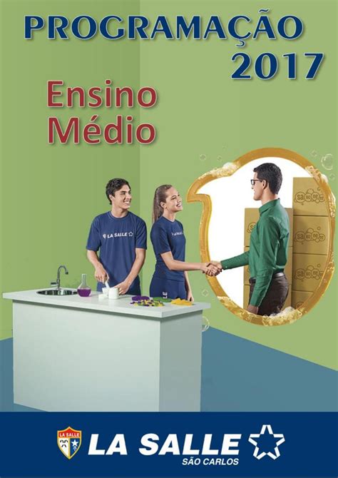 Manual de Programação 2017 Ensino Médio by La Salle São Carlos Issuu