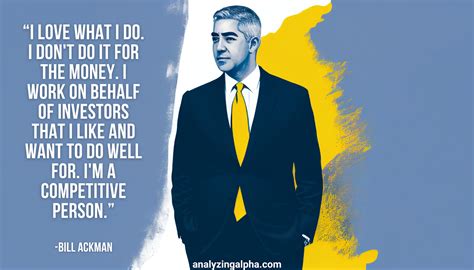 Top Bill Ackman Quotes For Investment Success Analyzing Alpha