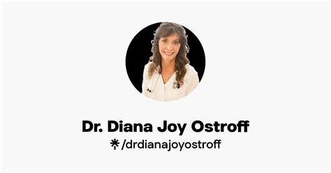 Dr Diana Joy Ostroff Instagram Facebook Tiktok Linktree