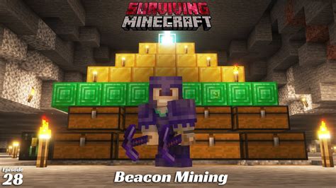 Beacon Insta Mining With Haste Ii Surviving Minecraft Episode 28 Youtube