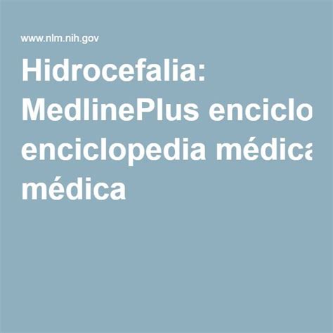 Hidrocefalia Medlineplus Enciclopedia M Dica Spanish Parts Of The