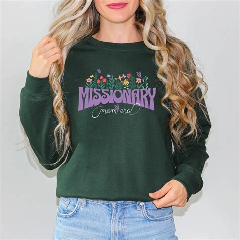 Missionary Mom Era Sweatshirt Lds Missionary Mom T Mothers Day Lds