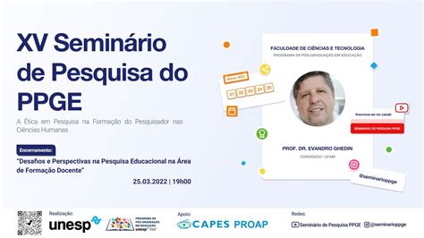 Xv Semin Rio De Pesquisa Do Ppge Unesp Presidente Prudente Palestra