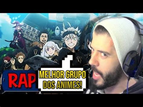 React Rap Dos Touros Negros Black Clover O Esquadr O Mais Forte