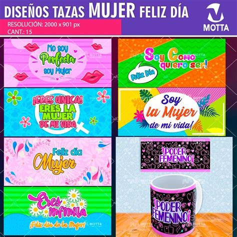 Plantillas Dise O Tazas Sublimacion Estampado Dia De La Mujer Expresion